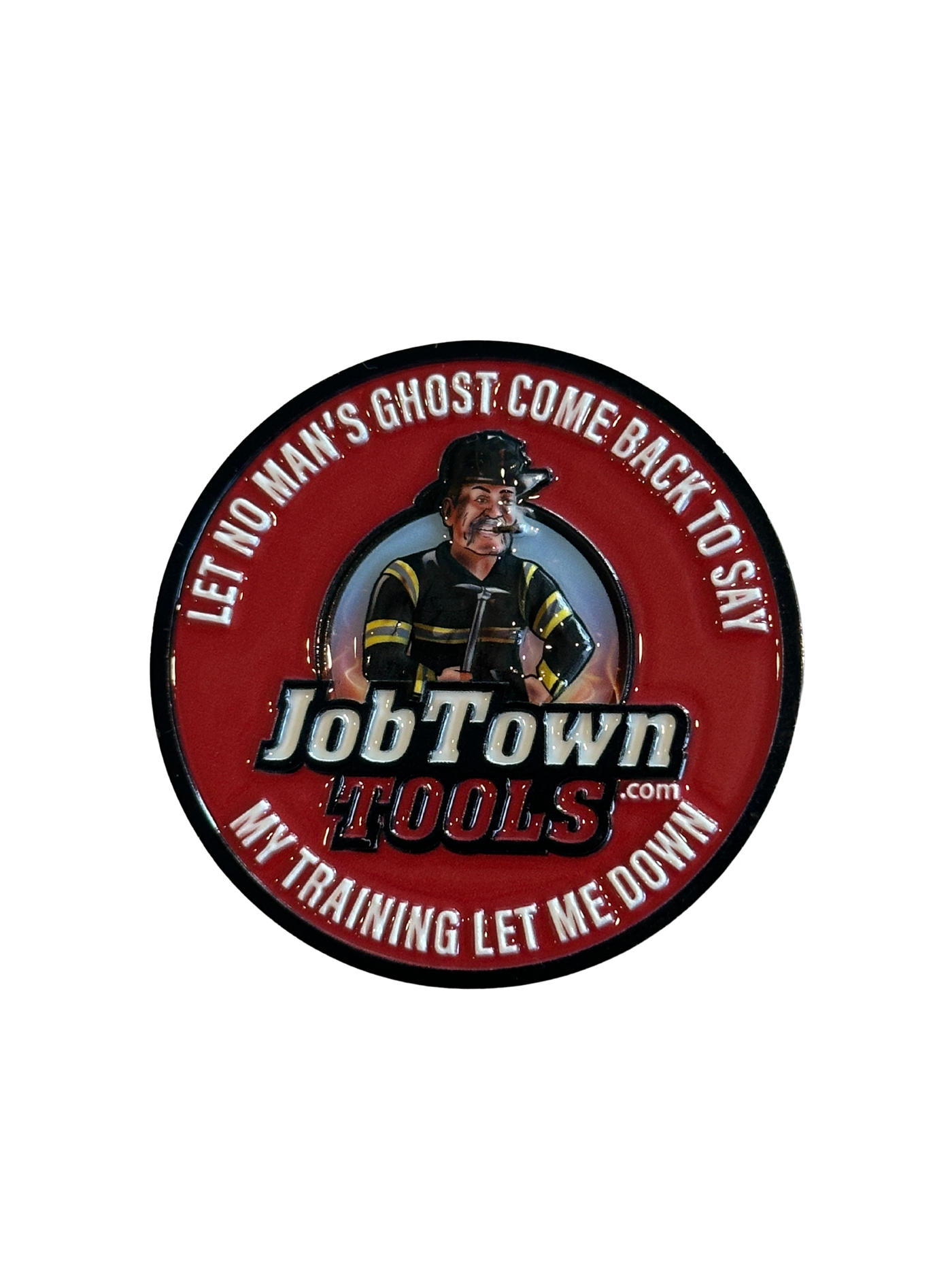 Job Town Tools Challenge Coin - Put the F*cking Fire Out